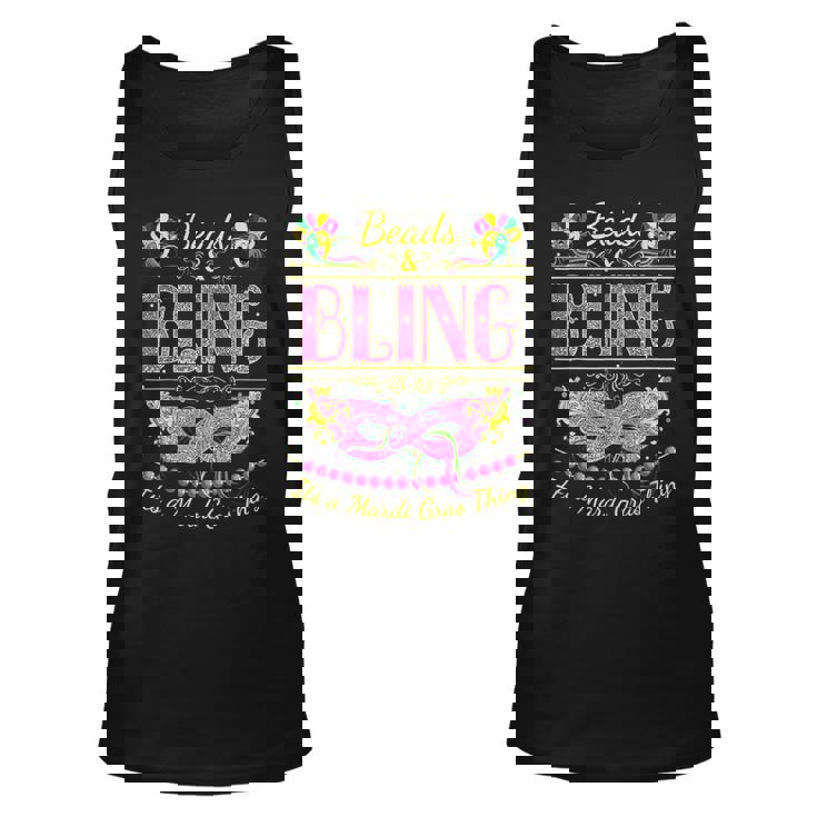 Funny Mardi Gras Beads And Bling Its A Mardi Gras Unisex Tank Top