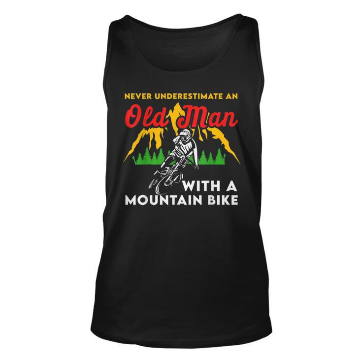 Funny Never Underestimate An Old Man With A Mountain Bike Unisex Tank Top