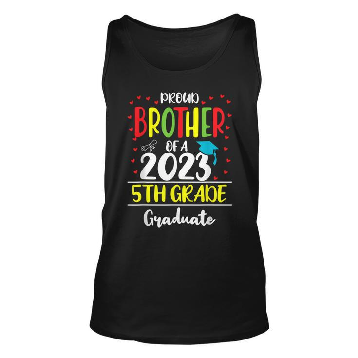 Funny Proud Brother Of A Class Of 2023 5Th Grade Graduate Unisex Tank Top