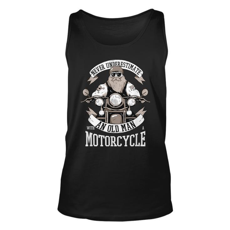Funny Quote Old Bikers Never Underestimate An Old Man Unisex Tank Top