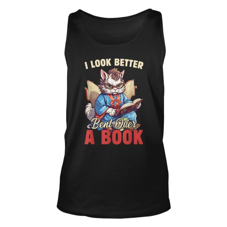 Funny Saying Groovy Quote I Look Better Bent Over A Book Unisex Tank Top