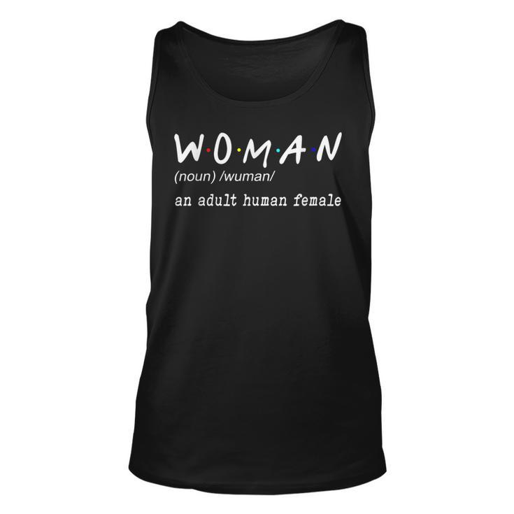 Funny Woman Definition Noun An Adult Human Female For Girl Unisex Tank Top