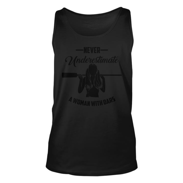 Funny Woman With Oars Girl Rowing Never Underestimate Gift Unisex Tank Top