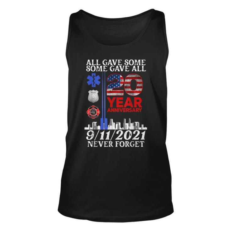 All Gave Some Some Gave All 20Year 911 Memorial Never Forget Tank Top