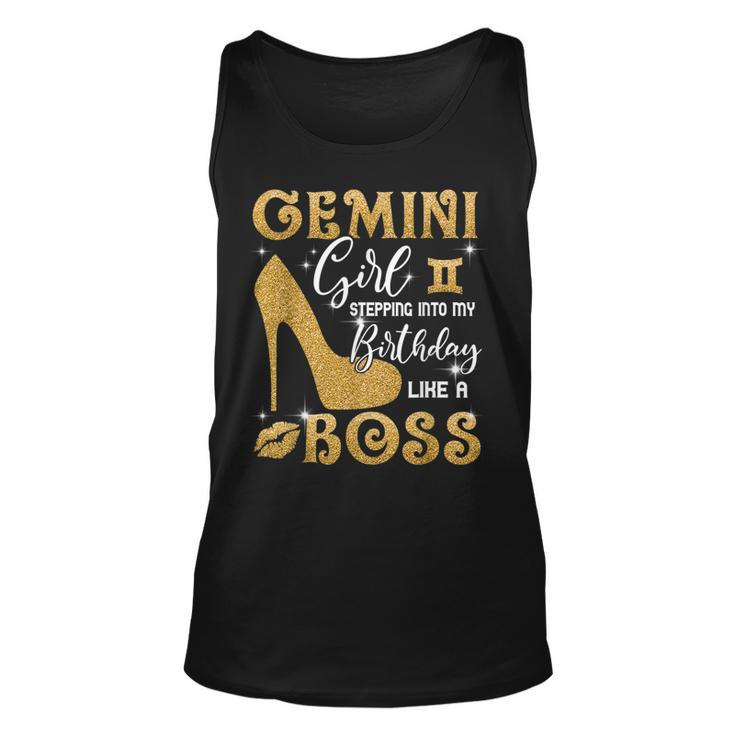 Gemini Girl Stepping Into My Birthday Like A Boss Heel  Unisex Tank Top