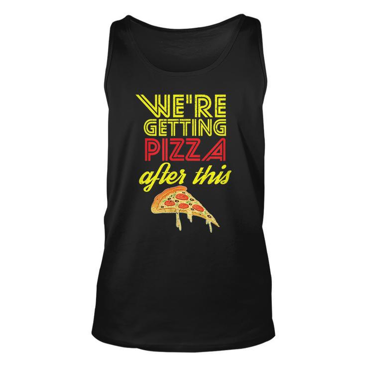 We Are Getting Pizza After This Gym Workout Foodie Pizza Tank Top