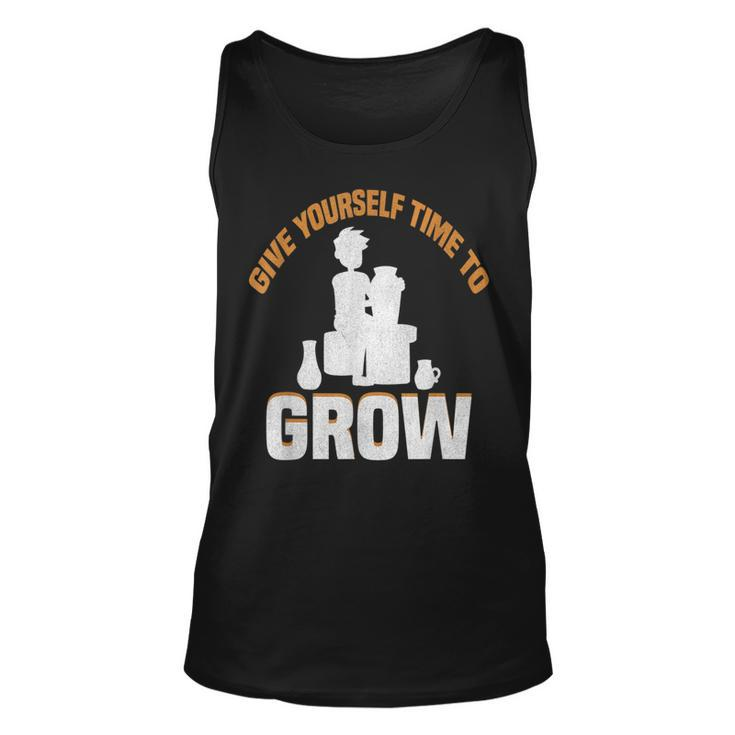 Give Yourself Time To Grow Strong Message  Unisex Tank Top