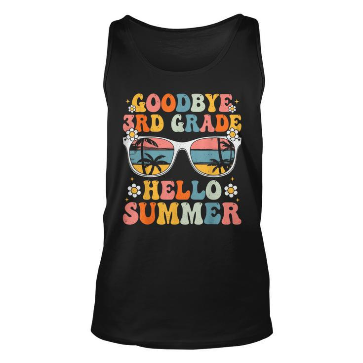 Goodbye 3Rd Grade Hello Summer Groovy Last Day Of School  Unisex Tank Top