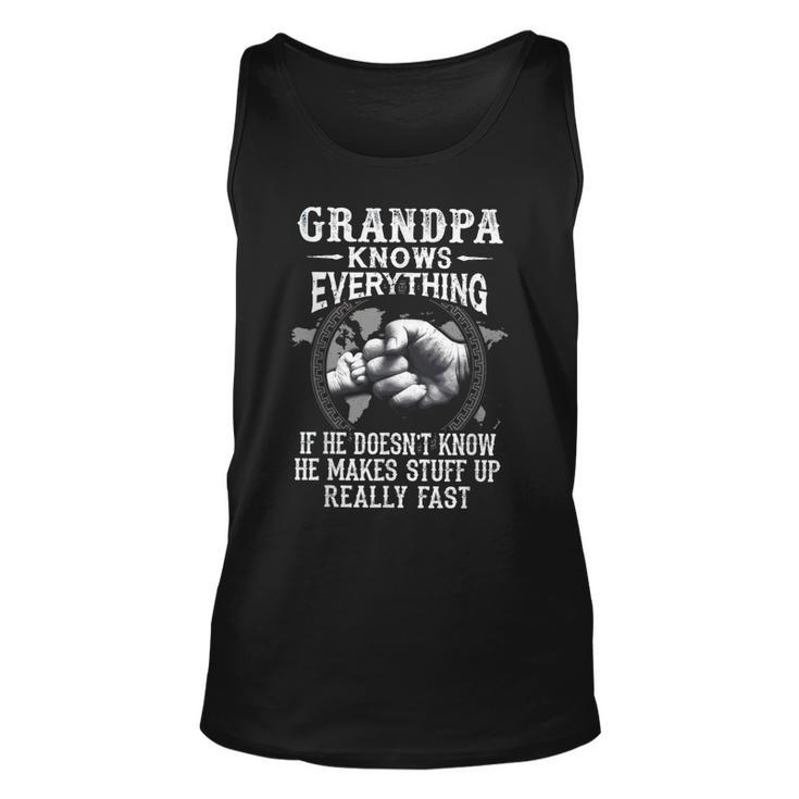 Grandpa Knows Everything Classic Fist Bump Fathers Day  Unisex Tank Top