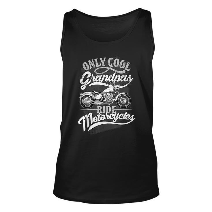 Only Grandpas Ride Motorcycles Quote For Grandpa Motorbikes Tank Top