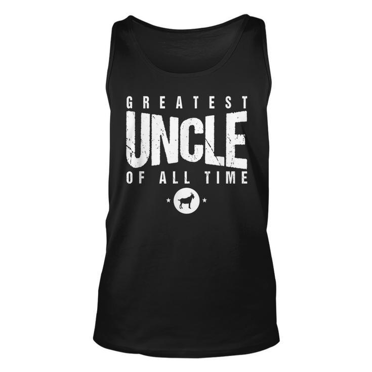 Greatest Uncle Of All Time Uncles Day 1 Best Uncle Goat  Unisex Tank Top