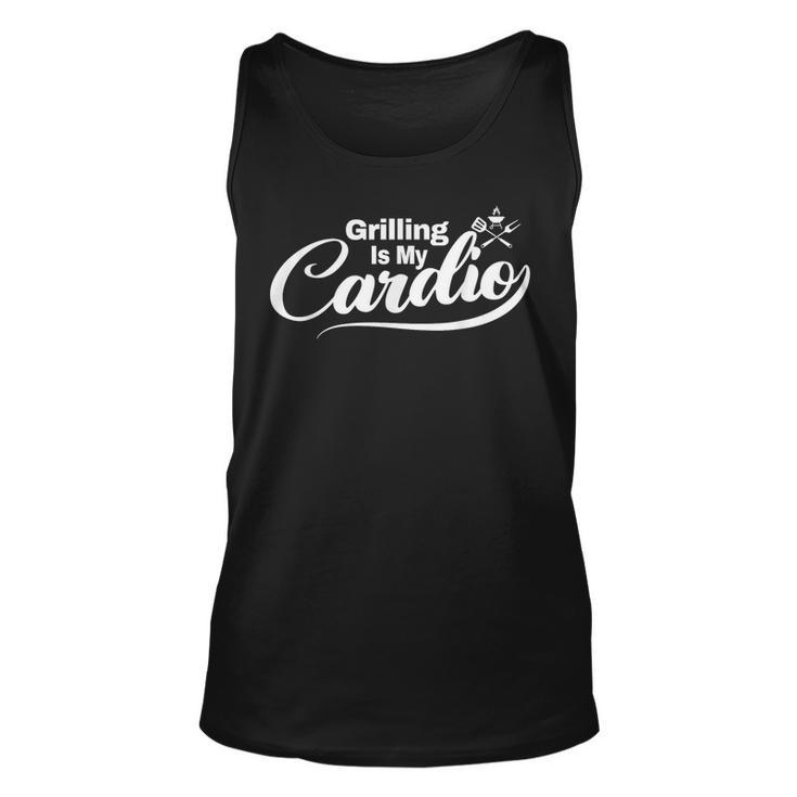 Grilling Is My Cardio Funny Grill Dads Grillin Bbq  Unisex Tank Top