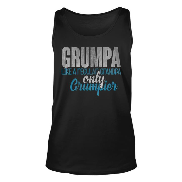 Grumpa Like A Regular Grandpa Only Grumpier   Gift For Mens Unisex Tank Top
