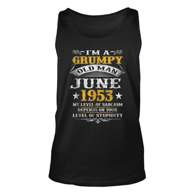 Grumpy Old Man June 1953 65Th Birthday Gift  Gift For Mens Unisex Tank Top