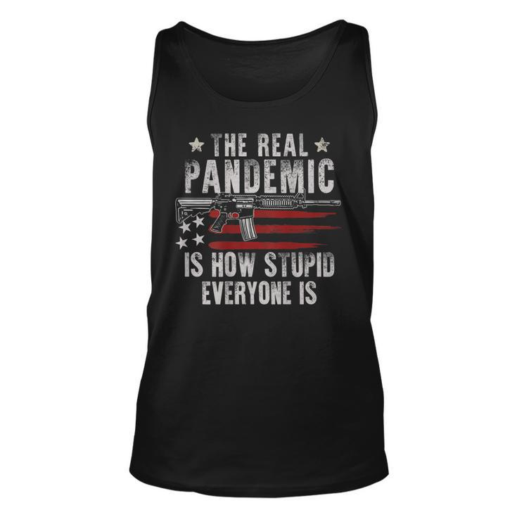 Gun Flag The Real Pandemic Is How Stupid Everyone Is On Back Tank Top