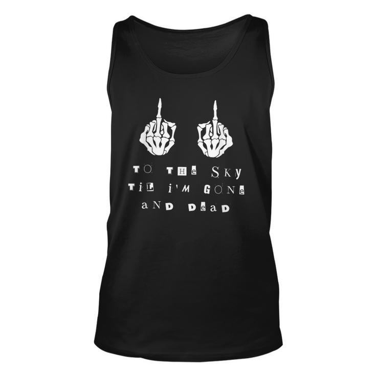 Hardy To The Sky Till I'm Gone And Dead Western Country Tank Top