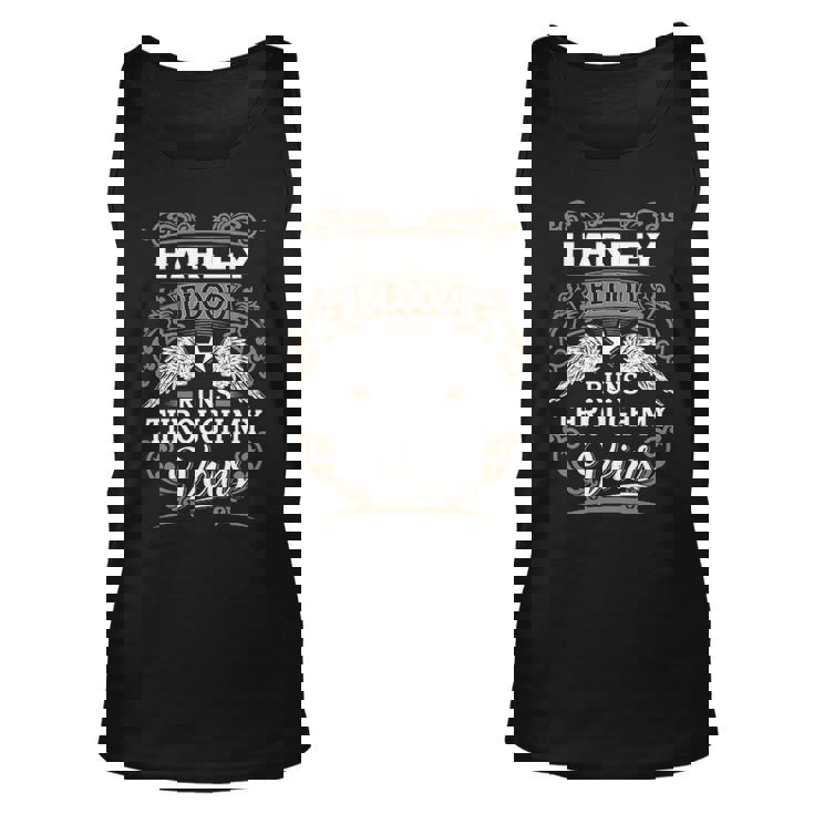 Harley Name Gift Harley Blood Runs Throuh My Veins V2 Unisex Tank Top