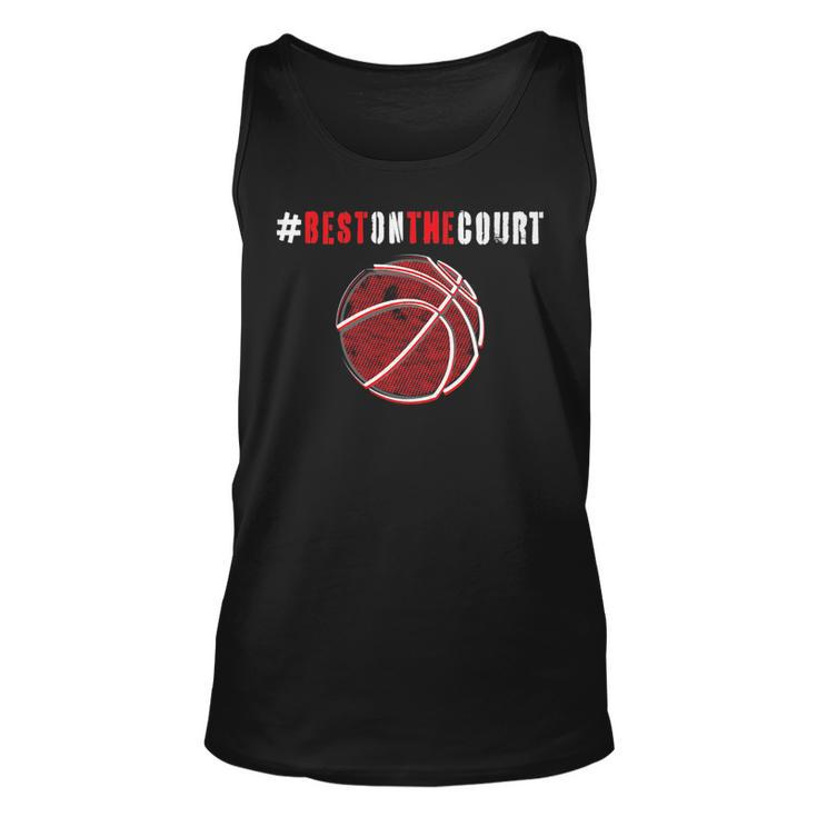 Hashtag Best On The Court Motivational Basketball   Unisex Tank Top