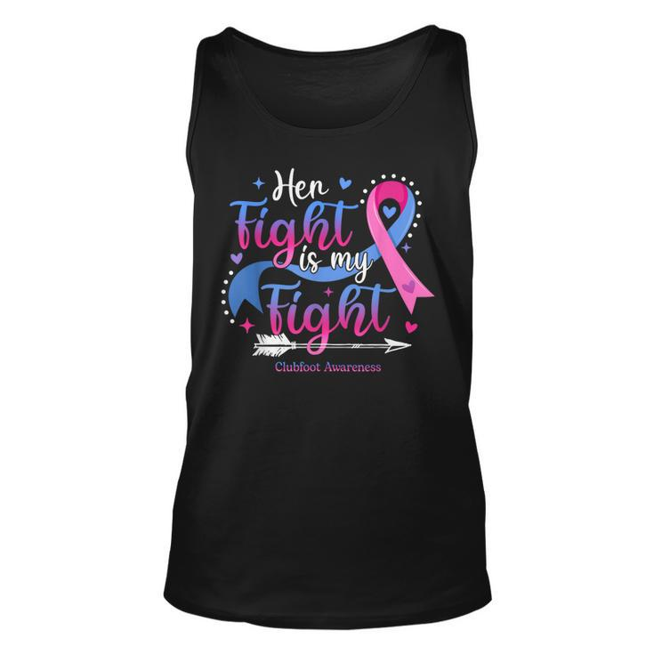 Her Fight Is My Fight Pink Blue Ribbon Clubfoot Awareness  Unisex Tank Top