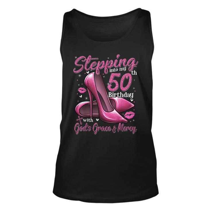 High Heels Stepping Into My 50Th Birthday 50 And Fabulous  Unisex Tank Top
