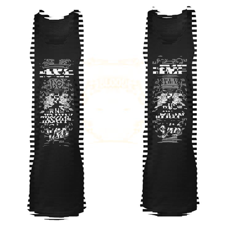 Howze Name Gift Howze Blood Runs Through My Veins Unisex Tank Top