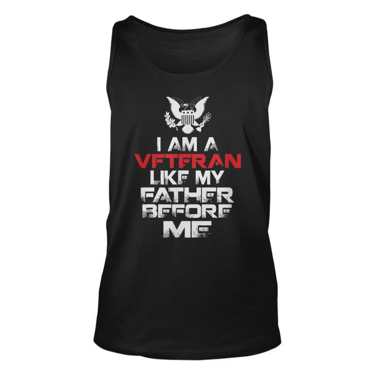 I Am A Veteran Like My Father Before Me Veterans Day Gift  Unisex Tank Top