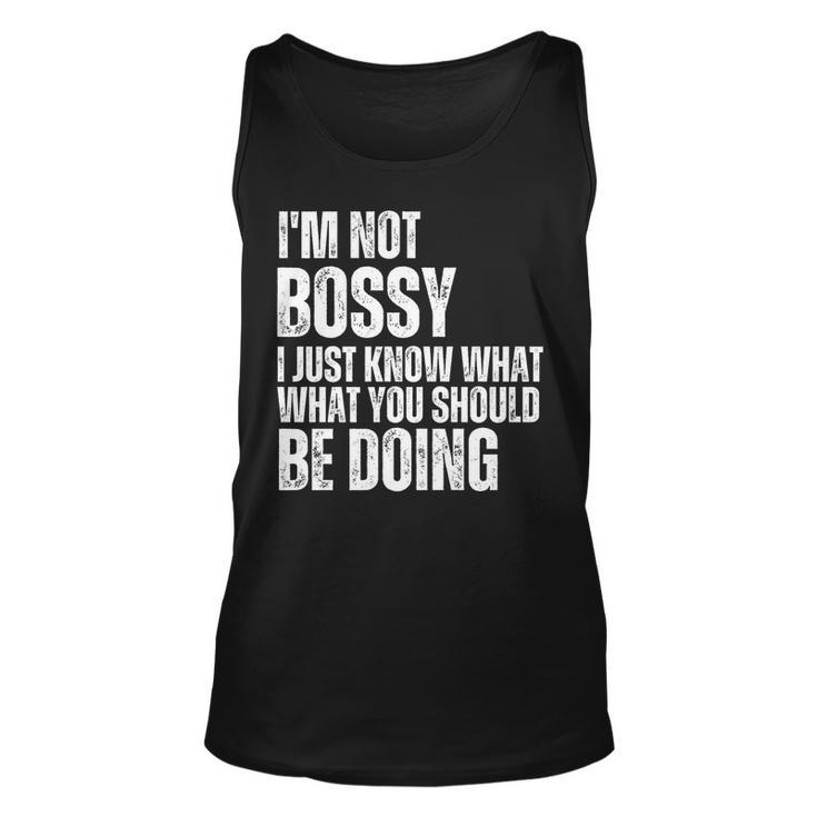 I Am Not Bossy I Just Know What You Should Be Doing Retro   Unisex Tank Top