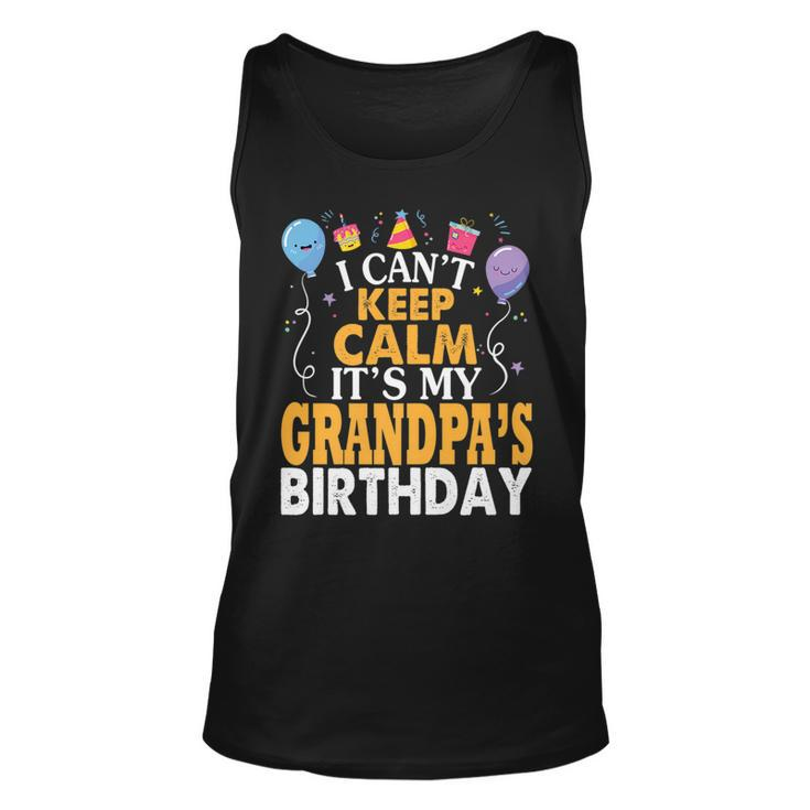 I Cant Keep Calm Its My Grandpas Birthday Balloon  Unisex Tank Top