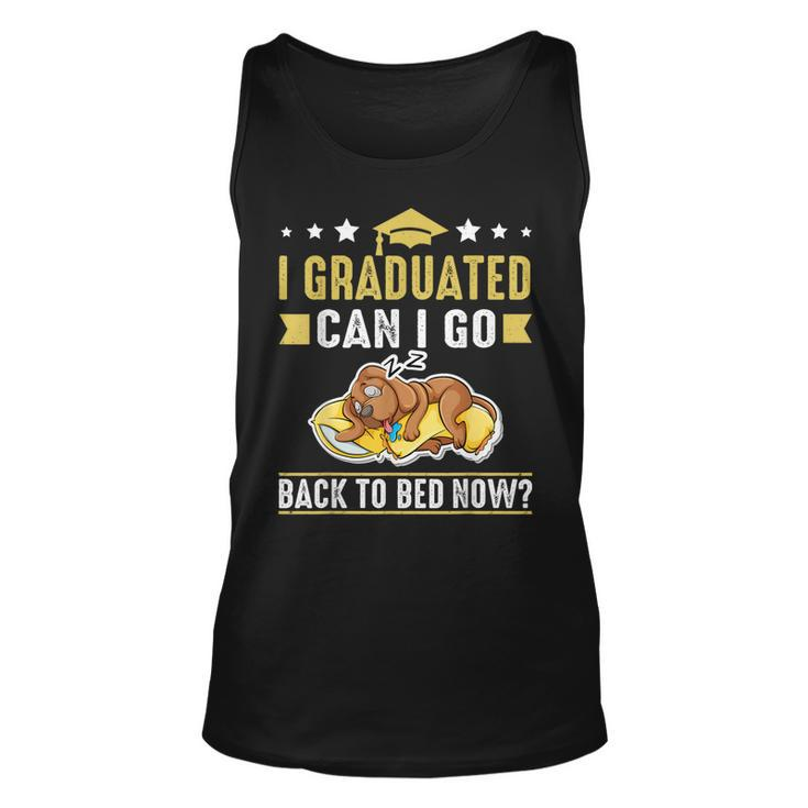 I Graduated Can I Go Back To Bed Now Funny Graduation Dog  Unisex Tank Top