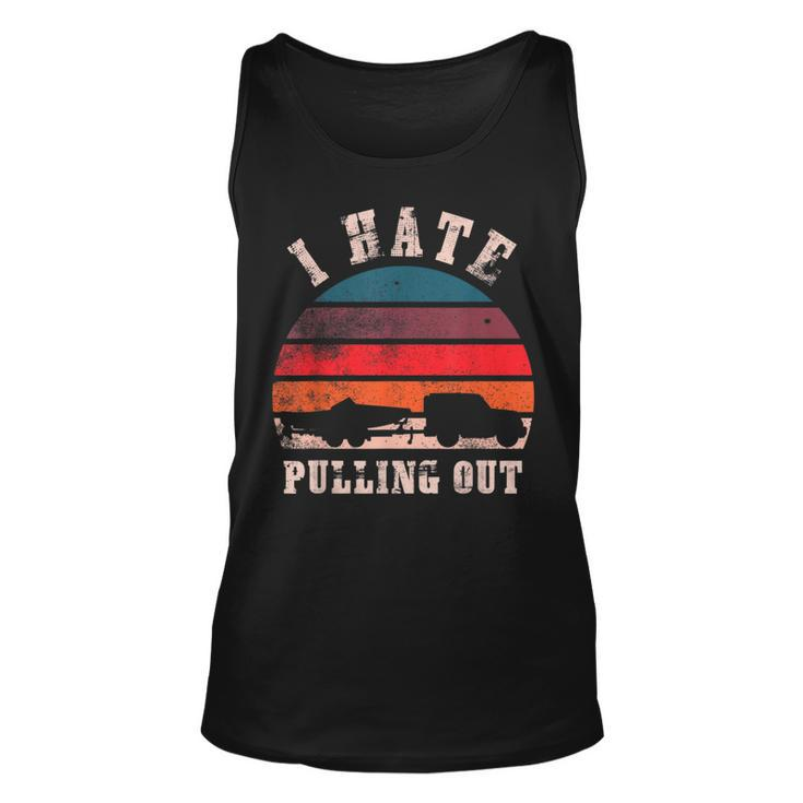 I Hate Pulling Out Funny Boating  Unisex Tank Top