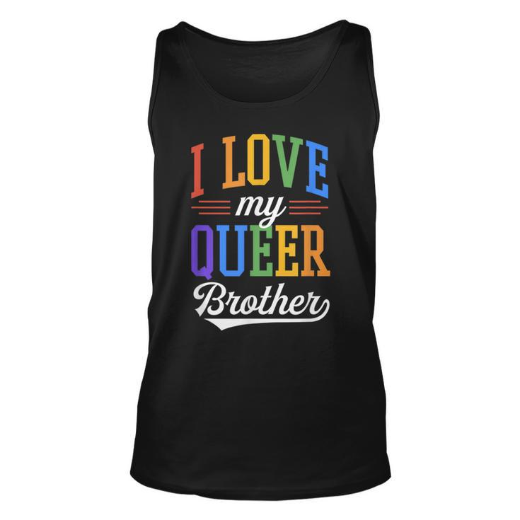 I Love My Queer Brother Gay Pride Flag Proud Sibling  Unisex Tank Top