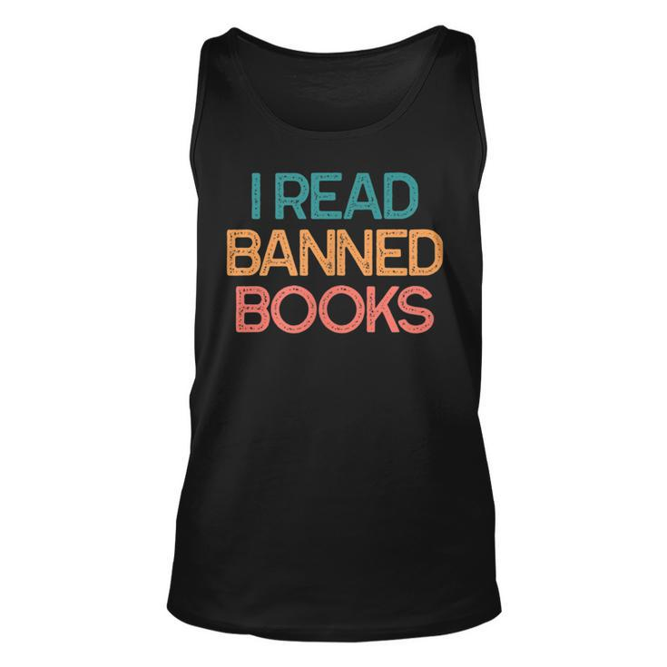 I Read Banned Books Funny Bookworm Gift Unisex Tank Top