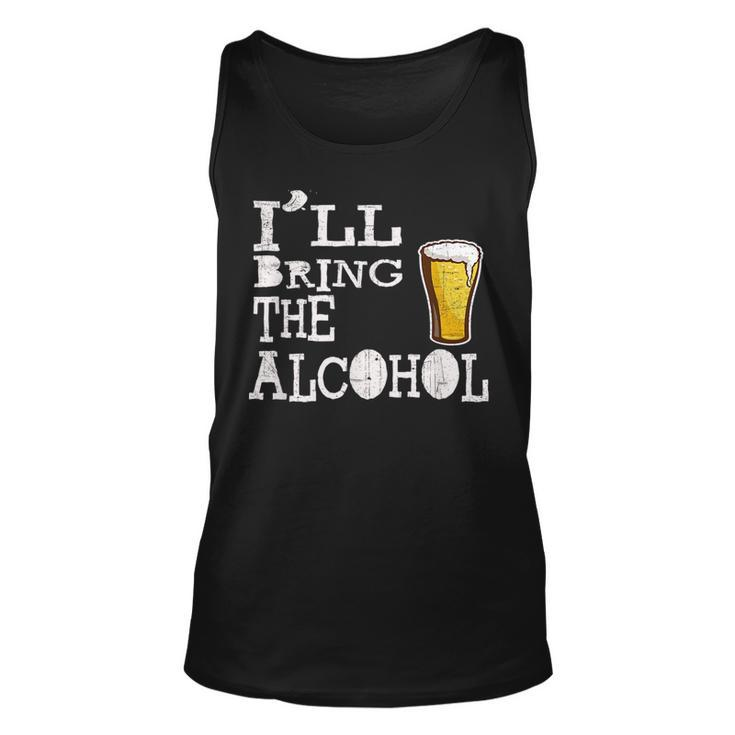 Ill Bring The Alcohol Novelty Gift  Unisex Tank Top