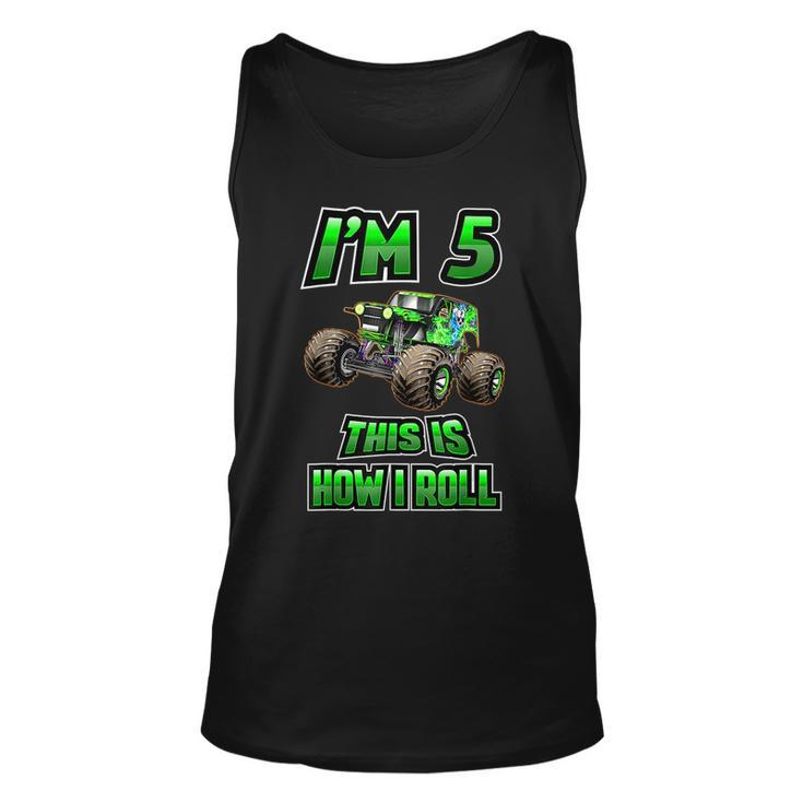 Im 5 This Is How I Roll 5 Years Old 5Th Birthday  Unisex Tank Top