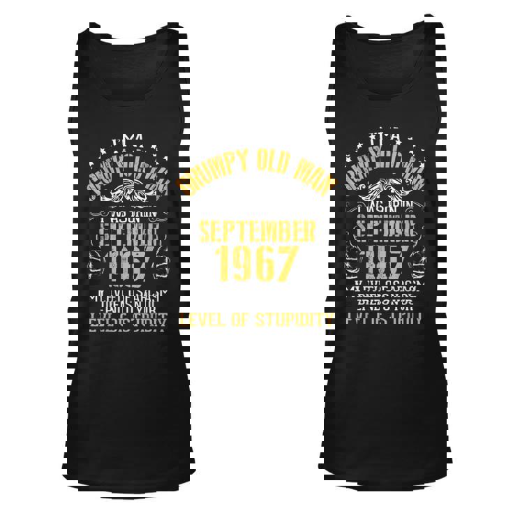Im A Grumpy Old Man I Was Born In September 1967 Birthday Unisex Tank Top