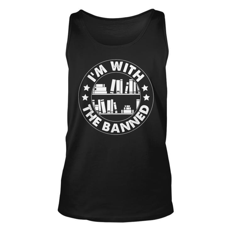 I'm With The Banned Books I Read Banned Books Lovers Tank Top