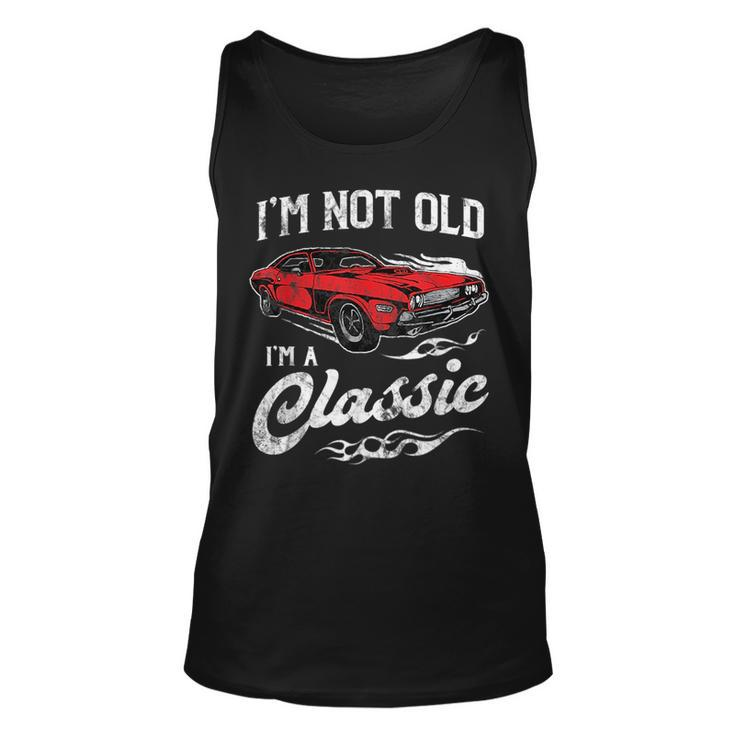 Im Not Old Im A Classic 1970S Muscle Car Lover Gift Unisex Tank Top