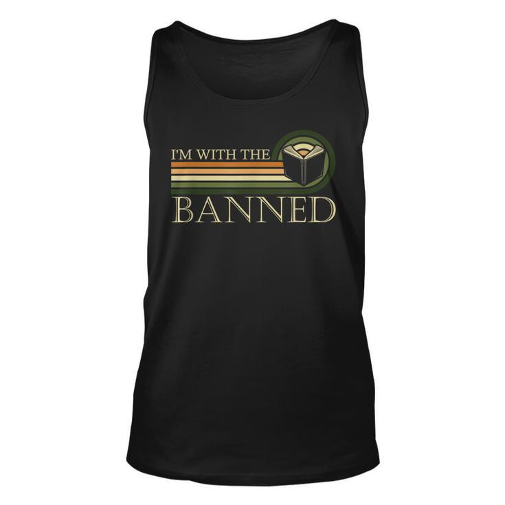 Im With The Banned Books  I Read Banned Books Lovers Unisex Tank Top