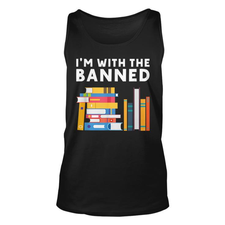 Im With The Banned Books I Read Banned Books Lovers  Unisex Tank Top