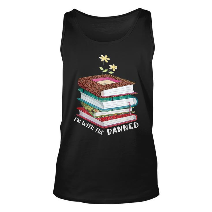 Im With The Banned Books I Read Banned Reader Books Lovers Unisex Tank Top