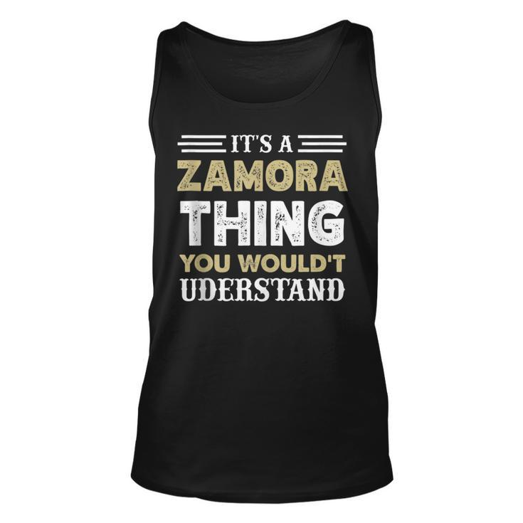 Its A Zamora Thing You Wouldnt Understand Matching Name Unisex Tank Top