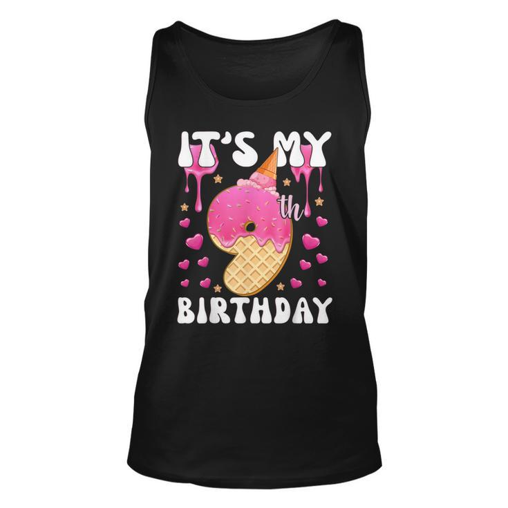 Its My 9Th Birthday Ice Cream Cone Happy 9 Years Old Girl  Unisex Tank Top