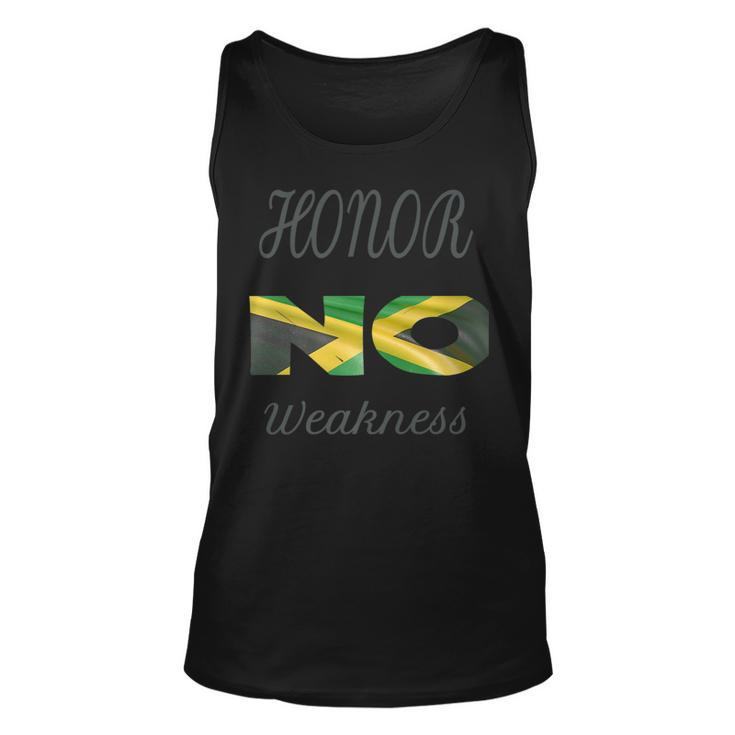 Jamaica Honor No Weakness Pride Gifts Clothing   Unisex Tank Top