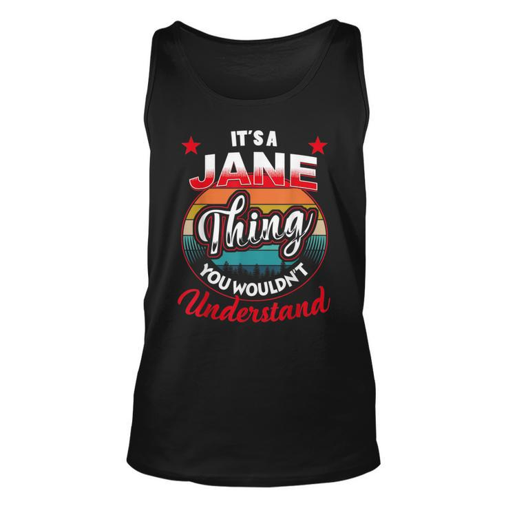 Jane Retro Name  Its A Jane Thing Unisex Tank Top