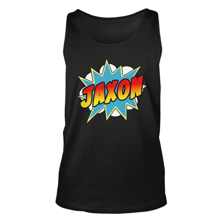 Jaxon Name Comic Book Superhero Gift For Mens Unisex Tank Top