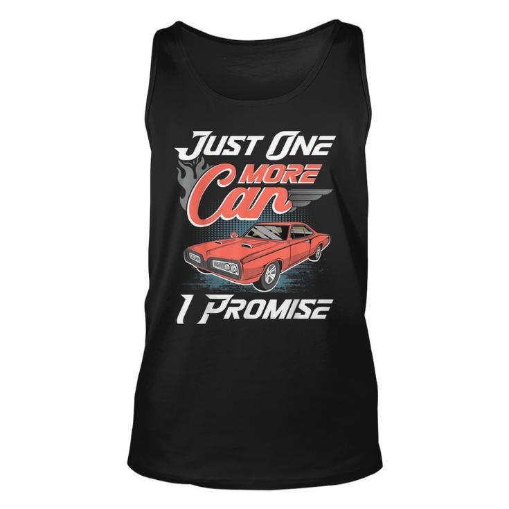 Just One More Car I Promise Funny Classic Collector  Unisex Tank Top