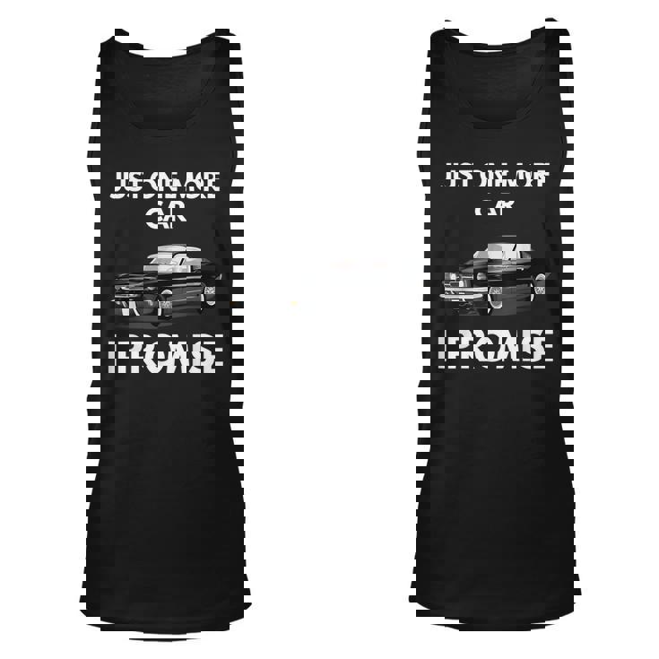 Just One More Classic Muscle Car I Promise Unisex Tank Top