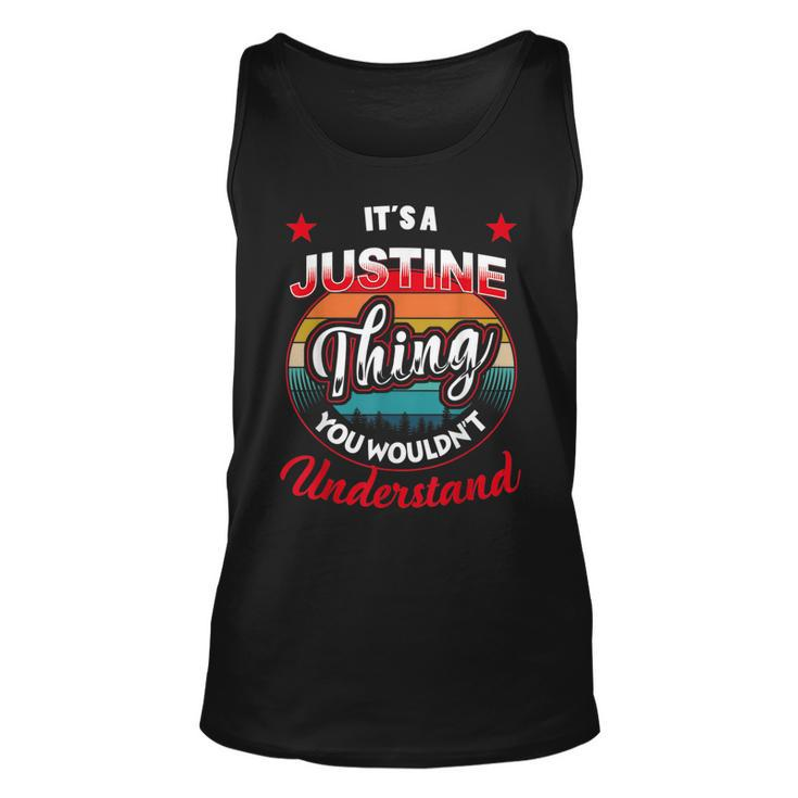 Justine Name  Its A Justine Thing Unisex Tank Top