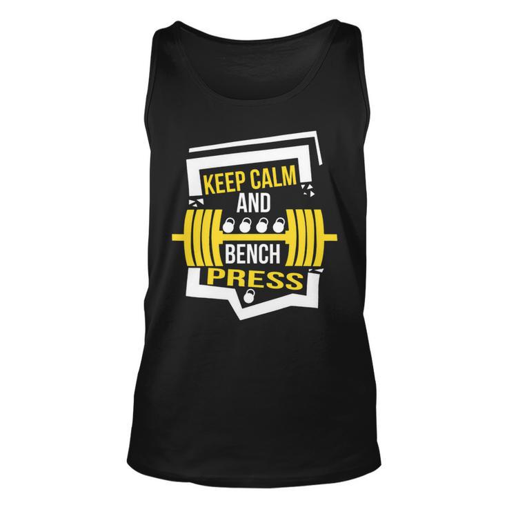 Keep Calm And Bench Press Chest Workout Gym Power Training Unisex Tank Top