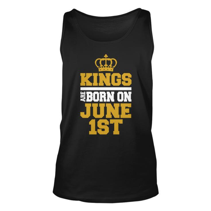 Kings Are Born On June 1St  Birthday  For Men Unisex Tank Top